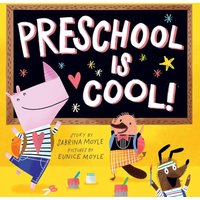 Preschool Is Cool! (A Hello!Lucky Book) A Board Book