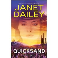 Quicksand A Thrilling Novel of Western Romantic Suspense