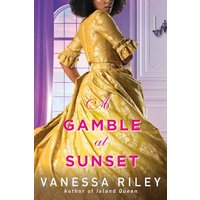 A Gamble at Sunset (Betting Against the Duke, Bk. 1)