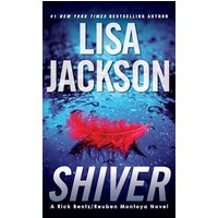 Shiver (Rick Bentz/Ruben Montoya, Bk. 3)