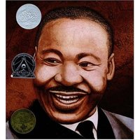 Martin's Big Words The Life of Dr. Martin Luther King, Jr. (Caldecott Honor Book)