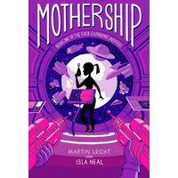 Mothership (The Ever Expanding Universe, Bk. 1)