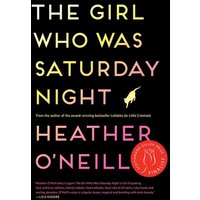 The Girl Who Was Saturday Night