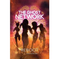 Reboot (The Ghost Network, Bk. 2)