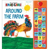 The World Of Eric Carle: Around The Farm Play-A-Sound Book