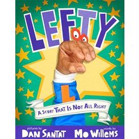 Lefty: A Story That Is Not All Right