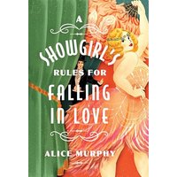 A Showgirl's Rules for Falling in Love