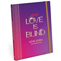 Love Is Blind: Dating Journal: Your Journey to Love