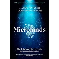 Microlands: The Future of Life on Earth (and Why Its Smaller Than You Think)