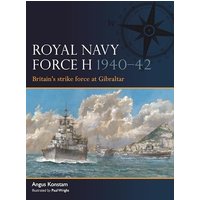 Royal Navy Force H 194042: Britain's Strike Force at Gibraltar (Fleet, No. 14)
