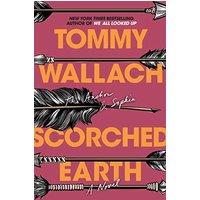 Scorched Earth (The Anchor & Sophia, Bk. 3)