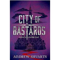 City of Bastards (Royal Bastards, Bk. 2)