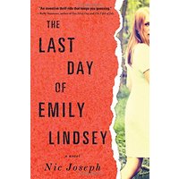 The Last Day of Emily Lindsey