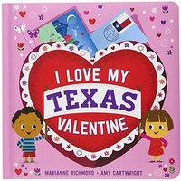 I Love My Texas Valentine (I Love My Valentine)