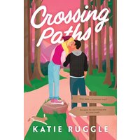 Crossing Paths (Beneath the Wild Sky, Bk. 2)