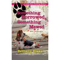Something Borrowed, Something Mewed (Lucky Paw Petsitting Mystery, Bk. 5)