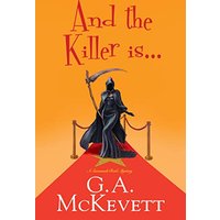 And the Killer Is . . . (Savannah Reid Mystery, Bk. 25)