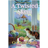 A Twisted Skein (Seaside Knitters Society Mystery, Bk. 6)