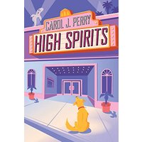 High Spirits (Haunted Haven Mystery, Bk. 2)