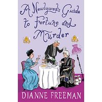 A Newlywed's Guide to Fortune and Murder (A Countess of Harleigh Mystery, Bk. 6)