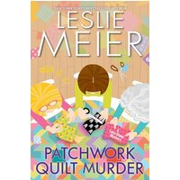 Patchwork Quilt Murder (Lucy Stone Mystery, Bk. 30)