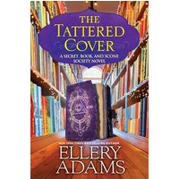 The Tattered Cover (A Secret, Book, and Scone Society Novel, Bk. 8)