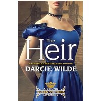 The Heir (A Young Queen Victoria Mystery, Bk. 1)