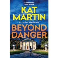 Beyond Danger (The Texas Trilogy, Bk. 2)