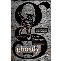Ghostly: A Collection of Ghost Stories