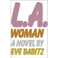L. A. Woman