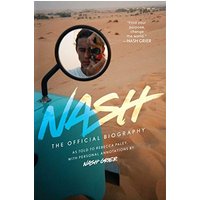 Nash: The Official Biography