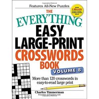 The Everything Easy Large-Print Crosswords Book (Volume 8)