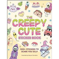 Barnes & Noble The Creepy Cute Sticker Book: 500+ Stickers to Scare You Silly by Gaynor Carradice (Illustrator)