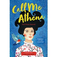 Call Me Athena: Girl From Detroit