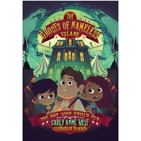 The Boy Who Could Fly (The Ghosts of Nameless Island, Bk. 2)