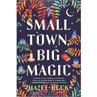 Small Town, Big Magic (Witchlore, Bk. 1)