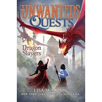 Dragon Slayers (The Unwanteds Quests, Bk. 6))