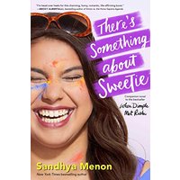 There's Something About Sweetie