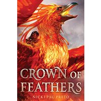 Crown of Feathers (Crown of Feathers Trilogy, Bk. 1)