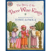 The Story of the Three Wise KingsReprint Edition