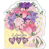 I Love You, Mom