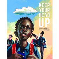 Keep Your Head Up