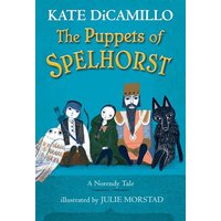 The Puppets of Spelhorst (Norendy Tale, Bk. 1)