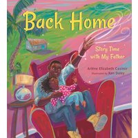 Back Home: Story Time With My Father