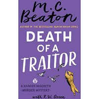 Death of a Traitor (Hamish Macbeth Murder Mystery)