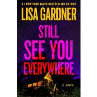 Still See You Everywhere
