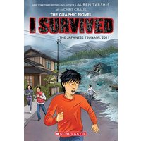 I Survived the Japanese Tsunami, 2011 (I Survived Graphic Novel #12)