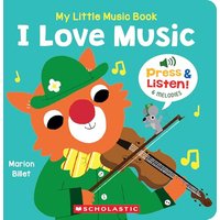 I Love Music (My Little Music Book)