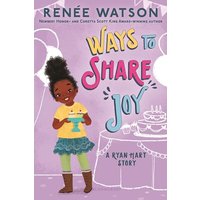 Ways to Share Joy (A Ryan Hart Story, Bk. 3)