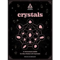 Crystals: A Personal Guide to the Power of Crystals (In Focus Workbook)
